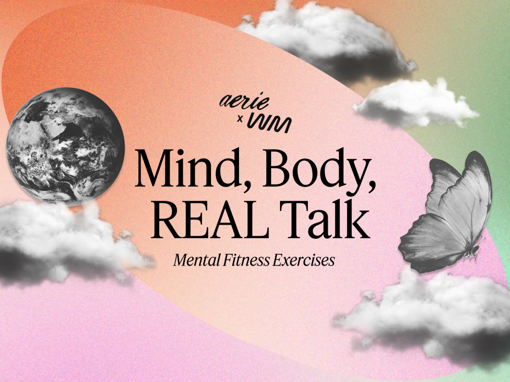 Mind, Body, REAL Talk mental fitness exercises