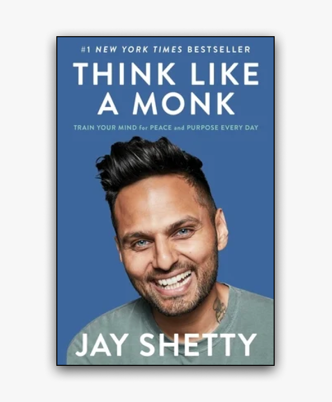Think Like a Monk by Jay Shetty