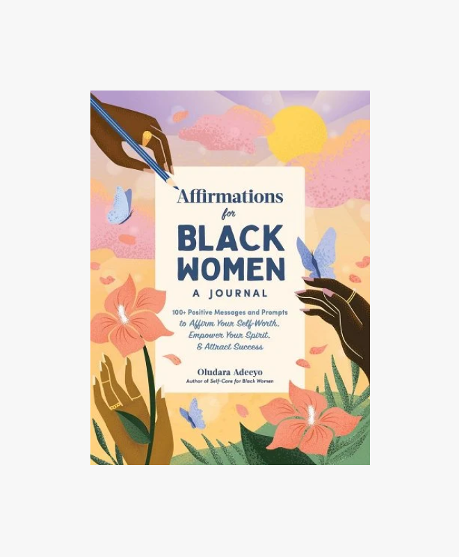 Affirmations for Black Women: A Journal