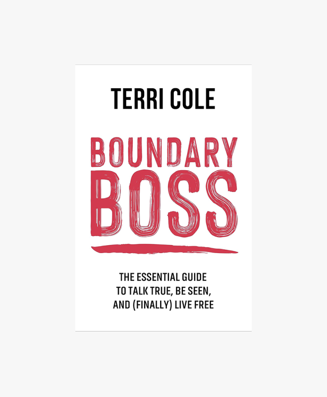 Boundary Boss by therapist Terri Cole